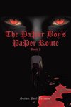 The Paper Boy's Paper Route