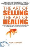 The Art of Selling the Art of Healing