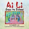 Ai Li Goes to School