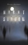 NIGHT OF THE SHADOW