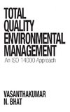 Total Quality Environmental Management