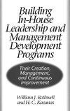 Building In-House Leadership and Management Development Programs