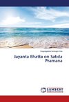 Jayanta Bhatta on Sabda Pramana