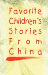 Favorite Children's Stories from China