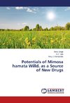 Potentials of Mimosa hamata Willd. as a Source of New Drugs