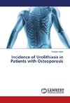 Incidence of Urolithiasis in Patients with Osteoporosis