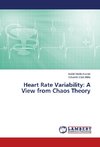 Heart Rate Variability: A View from Chaos Theory