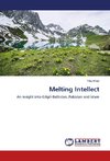 Melting Intellect