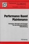 Performance Based Maintenance