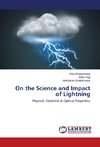 On the Science and Impact of Lightning