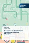 Evaluation of Biochemical Parameters in Pleural Effusions