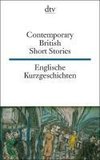 Englische Kurzgeschichten / Contemporary British Short Stories