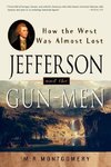 Jefferson and the Gun-Men