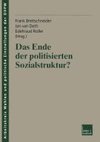 Das Ende der politisierten Sozialstruktur?
