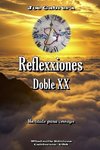 Reflexxiones - Doble XX