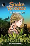 Snake Woman Screenplay