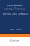 Interne Märkte in Banken