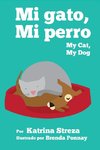 MY CAT MY DOG / MI GATO MI PER