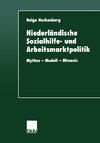 Niederländische Sozialhilfe- und Arbeitsmarktpolitik