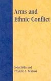 Arms and Ethnic Conflict