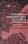 The European Parliament's Role in Closer EU Integration