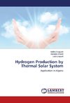 Hydrogen Production by Thermal Solar System