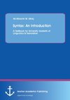 Syntax: An Introduction. A Textbook for University students of Linguistics & Translation