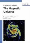 The Magnetic Universe