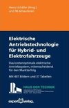 Elektrische Antriebstechnologie für Hybrid- und Elektrofahrzeuge