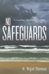 No Safeguards