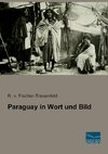 Paraguay in Wort und Bild
