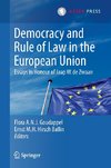 Democracy and Rule of Law in the European Union