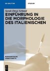 Einführung in die Morphologie des Italienischen