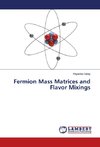 Fermion Mass Matrices and Flavor Mixings
