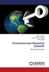 Protectionism-Oriented Growth