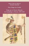 Viaje por el Nuevo Mundo: de Guadalupe a Potosí, 1599-1605