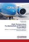 High Temperature Fundamentals of Ni-based Superalloys