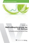 Methodikoptimierung der 14C Analyse