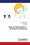 Role of Neutrophils in Periodontal Diseases