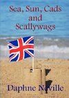Sea, Sun, Cads and Scallywags