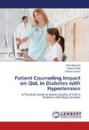 Patient Counseling Impact on QoL in Diabetes with Hypertension