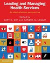 Day, G: Leading and Managing Health Services