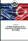 Critical Analysis of the Republican People Party's EU Policy¿