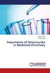 Importance of Heterocycles in Medicinal Chemistry