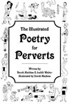 The Illustrated Poetry For Perverts (paperback)