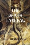 THE DEATH TABLEAU