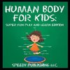Human Body For Kids