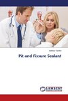 Pit and Fissure Sealant