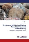 Preserving ICH to Facilitate a Transition towards Sustainability