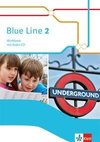 Blue Line 2. Workbook mit Audios